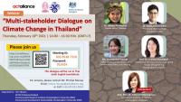 บทความ: มุมมองของภาคส่วนที่เกี่ยวข้องต่อประเด็นการเปลี่ยนแปลงสภาพภูมิอากาศและทิศทางการดำเนินงานในประเทศไทย